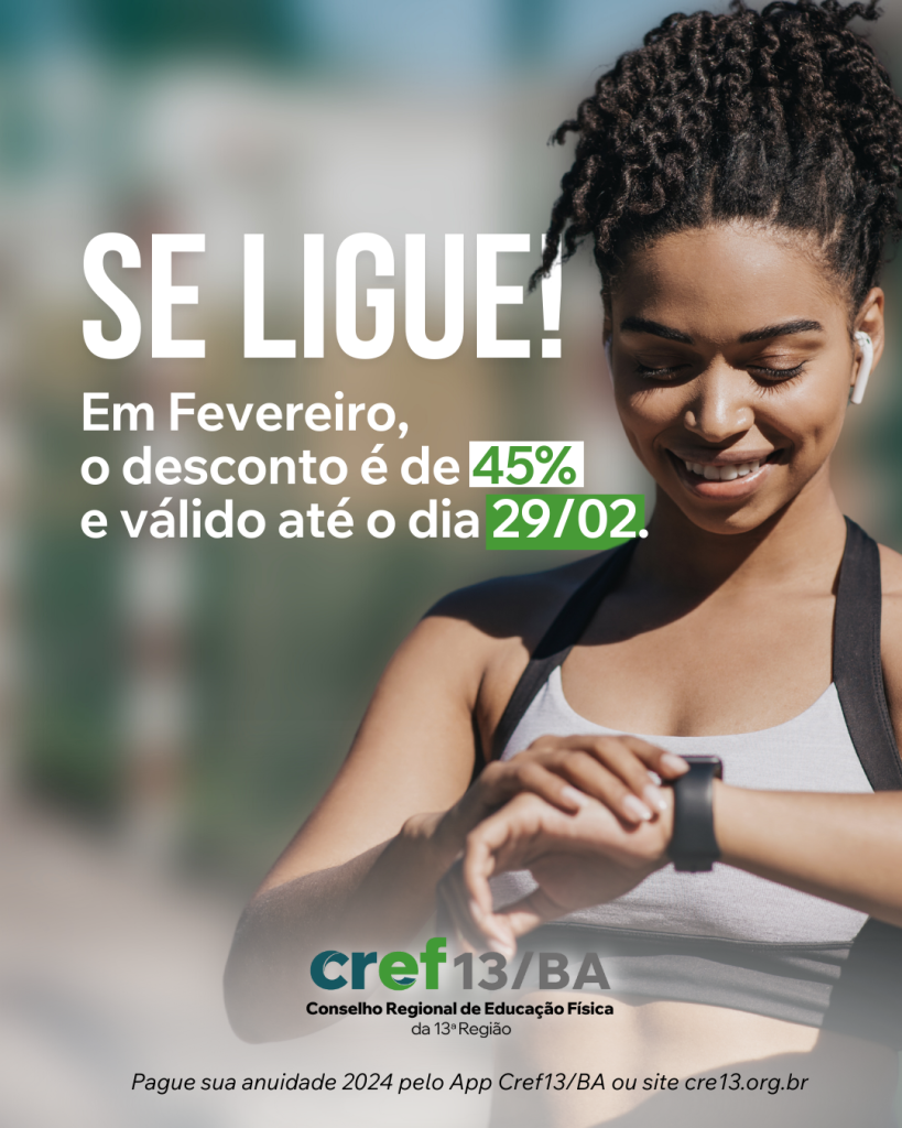 Em Fevereiro o desconto para anuidade 2024 será de 45 até o dia 29 02