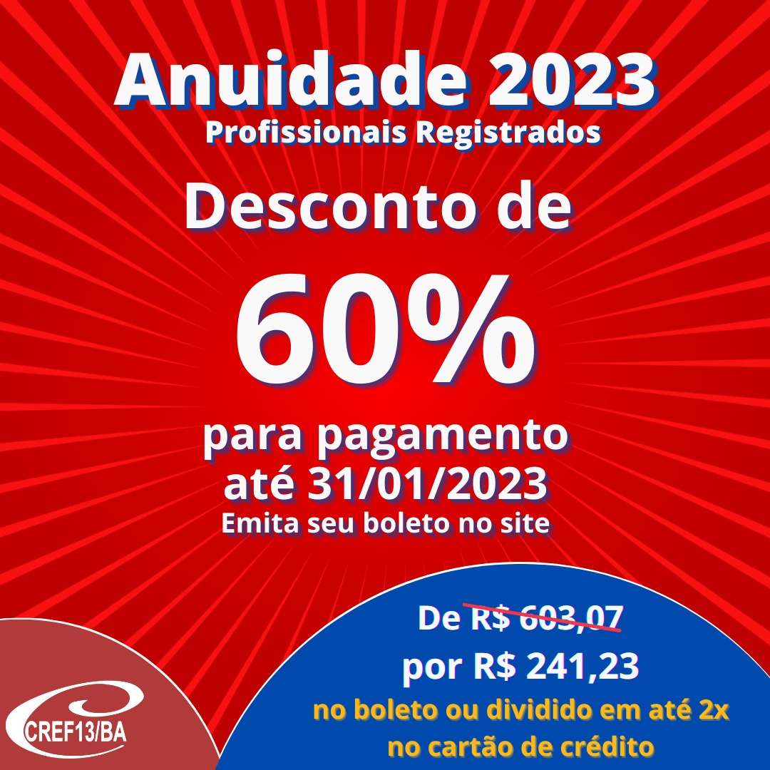 A emissão do boleto para anuidades de 2023.